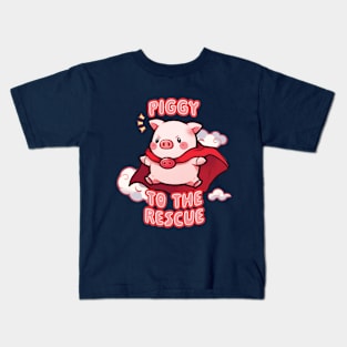 Piggy To The Rescue! Kids T-Shirt